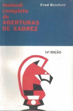 Imagem de MANUAL COMPLETO DE ABERTURA DE XADREZ