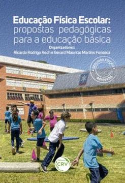 Imagem de EDUCACAO FISICA ESCOLAR - PROPOSTAS PEDAGOGICAS PARA A EDUCACAO BASICA