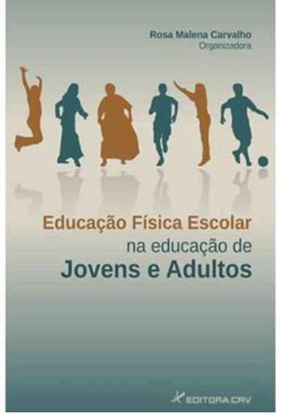 Picture of EDUCACAO FISICA ESCOLAR NA EDUCACAO DE JOVENS E ADULTOS