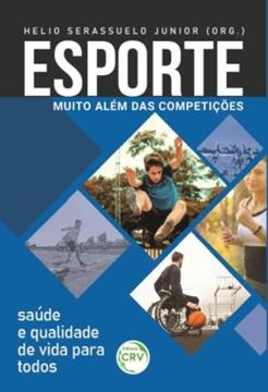Imagem de ESPORTE - MUITO ALEM DAS COMPETICOES SAUDE E QUALIDADE DE VIDA PARA TODOS