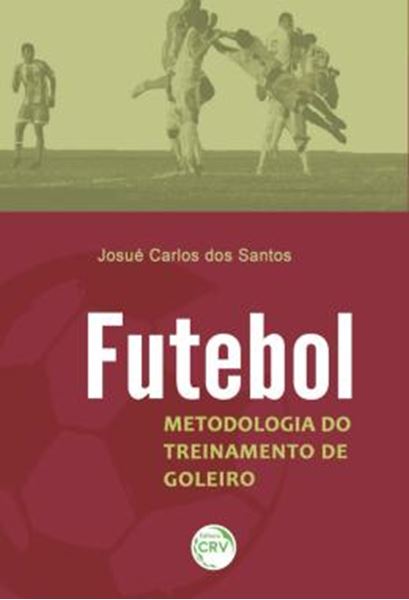 Picture of FUTEBOL - METODOLOGIA DE TREINAMENTO DE GOLEIRO