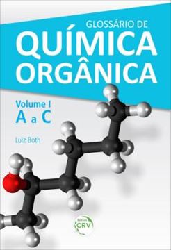 Imagem de GLOSSARIO DE QUIMICA ORGANICA - VOLUME 1