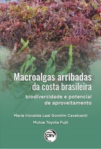 Picture of MACROALGAS ARRIBADAS DA COSTA BRASILEIRA - BIODIVERSIDADE E POTENCIAL DE APROVEITAMENTO