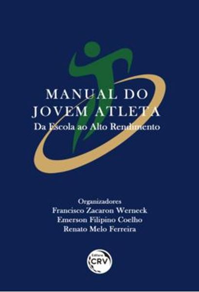 Picture of MANUAL DO JOVEM ATLETA - DA ESCOLA AO ALTO RENDIMENTO