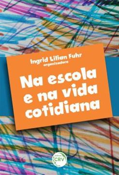 Imagem de NA ESCOLA E NA VIDA COTIDIANA