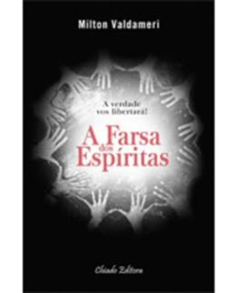 Picture of A FARSA DOS ESPIRITAS