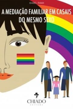 Imagem de A MEDIACAO FAMILIAR EM CASAIS DO MESMO SEXO
