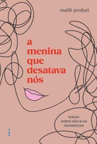 Picture of A MENINA QUE DESATAVA NOS