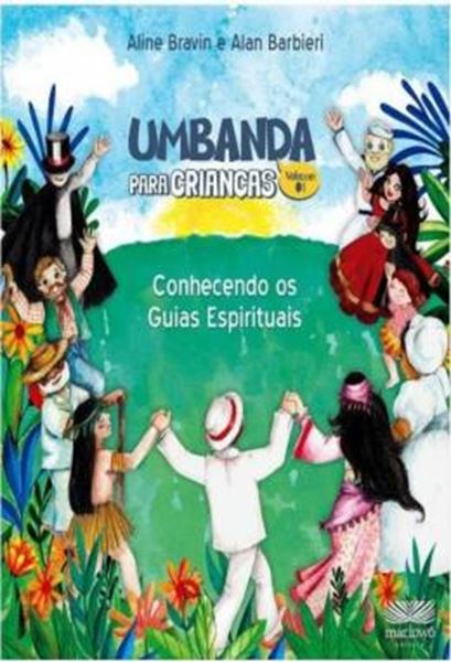 Picture of UMBANDA PARA CRIANCAS - VOLUME 1 - CONHECENDO OS GUIAS ESPIRITUAIS