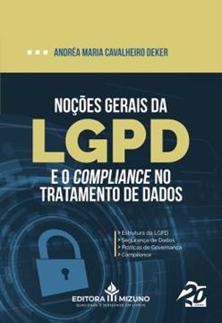 Imagem de NOÇÕES GERAIS DA LGPD E O COMPLIANCE NO TRATAMENTO DE DADOS