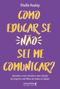 Imagem de COMO EDUCAR SE NAO SEI ME COMUNICAR