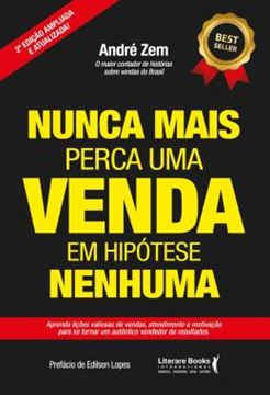 Imagem de NUNCA MAIS PERCA UMA VENDA, EM HIPOTESE NENHUMA - VOLUME 2 - 2ª ED