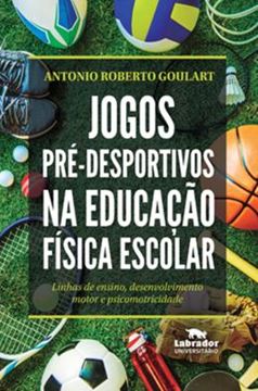 Imagem de JOGOS PRE-DESPORTIVOS NA EDUCACAO FISICA ESCOLAR