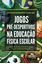 Imagem de JOGOS PRE-DESPORTIVOS NA EDUCACAO FISICA ESCOLAR