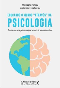 Imagem de EDUCANDO O MUNDO " ATRAVES" DA PSICOLOGIA