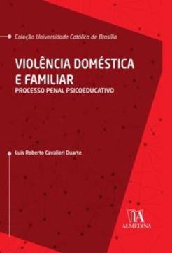 Imagem de VIOLENCIA DOMESTICA E FAMILIAR - PROCESSO PENAL PSICOEDUCATIVO