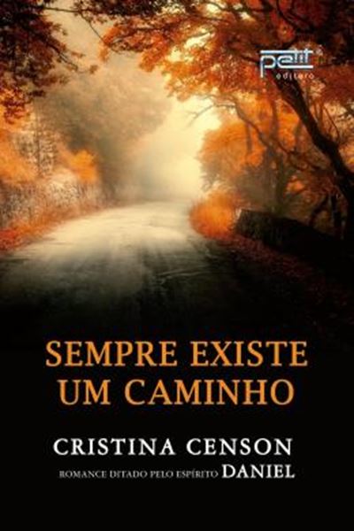 Picture of SEMPRE EXISTE UM CAMINHO