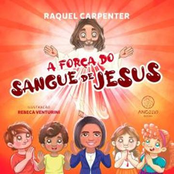 Imagem de A FORCA DO SANGUE DE JESUS