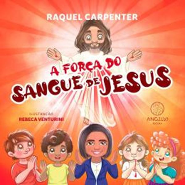 Picture of A FORCA DO SANGUE DE JESUS