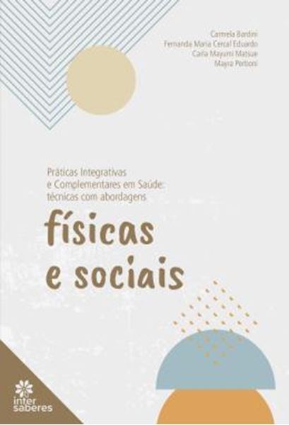 Picture of PRATICAS INTEGRATIVAS E COMPLEMENTARES EM SAUDE - TECNICAS COM ABORDAGEM FISICAS E SOCIAS