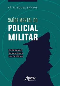 Imagem de SAUDE MENTAL DO POLICIAL MILITAR