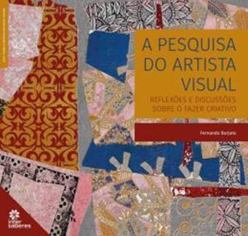 Imagem de A PESQUISA DO ARTISTA VISUAL