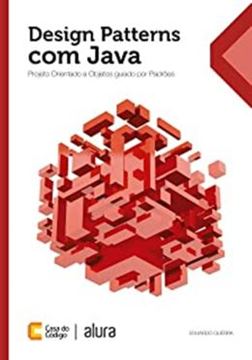 Imagem de DESIGN PATTERNS COM JAVA PROJETO ORIENTADO A OBJETOS GUIADO POR PA