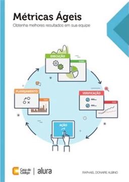 Imagem de METRICAS AGEIS - OBTENHA MELHORES RESULTADOS EM SUA EQUIPE
