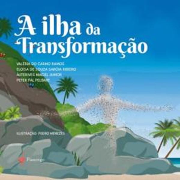 Picture of A ILHA DA TRANSFORMACAO