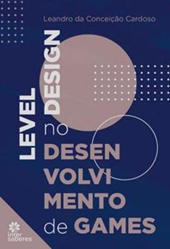 Imagem de LEVEL DESIGN NO DESENVOLVIMENTO DE GAMES