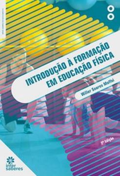 Imagem de INTRODUCAO A FORMACAO EM EDUCACAO FISICA - 2ª ED