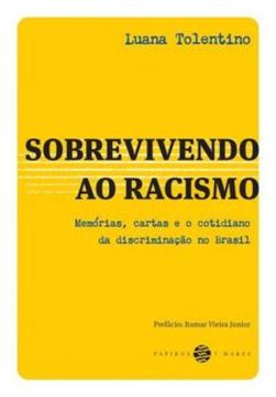 Imagem de SOBREVIVENDO AO RACISMO: