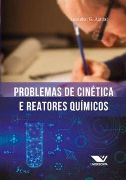Imagem de PROBLEMAS DE CINETICA E REATORES QUIMICOS