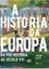 Imagem de A HISTORIA DA EUROPA