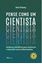 Imagem de PENSE COMO UM CIENTISTA