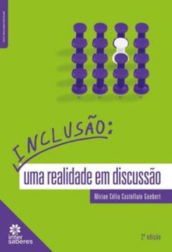 Imagem de INCLUSAO: UMA REALIDADE EM DISCUSSAO - 2ª ED.
