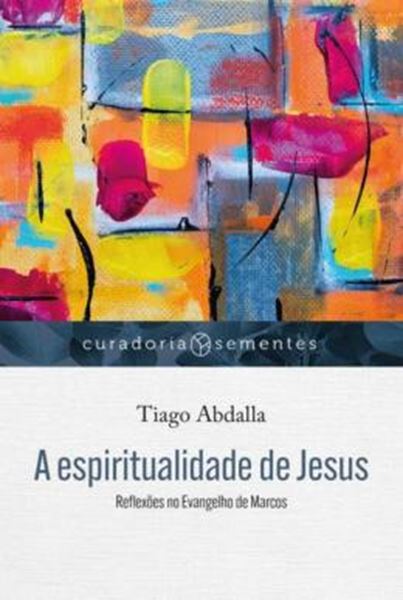 Picture of A ESPIRITUALIDADE DE JESUS