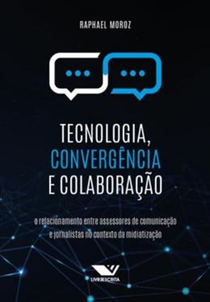 Picture of TECNOLOGIA, CONVERGENCIA E COLABORACAO