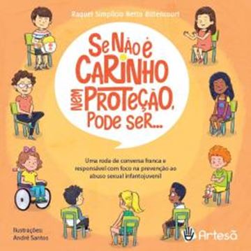 Imagem de SE NAO E CARINHO NEM PROTECAO, PODE SER... - UMA RODA DE CONVERSA FRANCA E RESPONSAVEL COM FOCO NA PREVENCAO AO ABUSO SEXUAL INFANTOJUVENIL