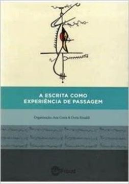 Imagem de A ESCRITA COMO EXPERIENCIA DE PASSAGEM
