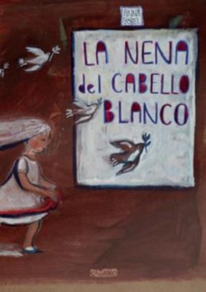 Picture of LA NENA DEL CABELLO BLANCO