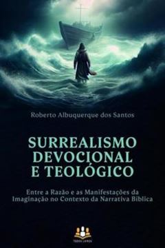 Imagem de SURREALISMO DEVOCIONAL E TEOLOGICO