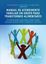 Imagem de MANUAL DE ATENDIMENTO FAMILIAR EM GRUPO PARA TRANSTORNOS ALIMENTARES: DESENVOLVENDO HABILIDADES PARA CUIDAR BASEADO NO NOVO MODELO MAUDSLEY HOSPITAL