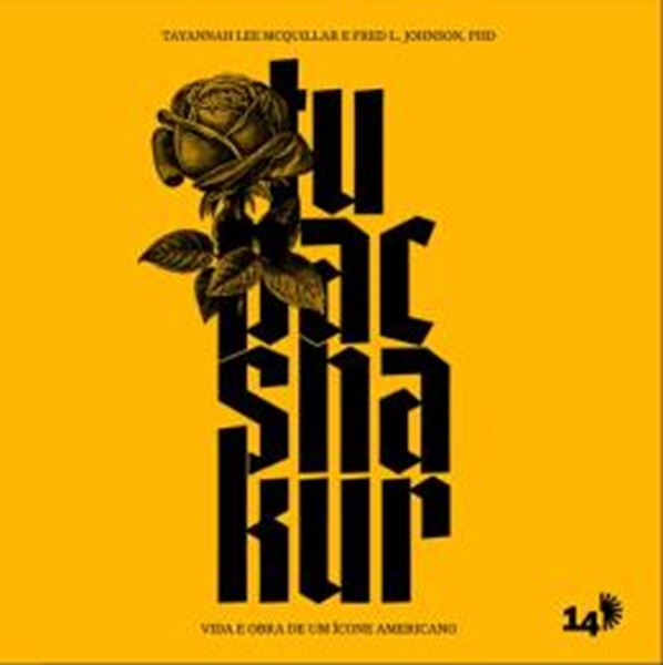 Picture of TUPAC SHAKUR: VIDA E OBRA DE UM ICONE AMERICANO