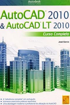 Imagem de AUTOCAD 2010 & AUTOCAD LT 2010 - CURSO COMPLETO