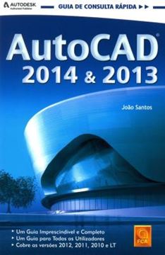 Imagem de AUTOCAD 2014 & 2013 - GUIA DE CONSULTA RAPIDA