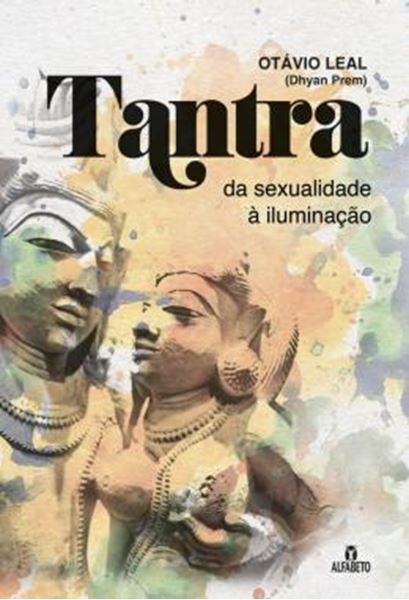 Picture of TANTRA - DA SEXUALIDADE A ILUMINACAO