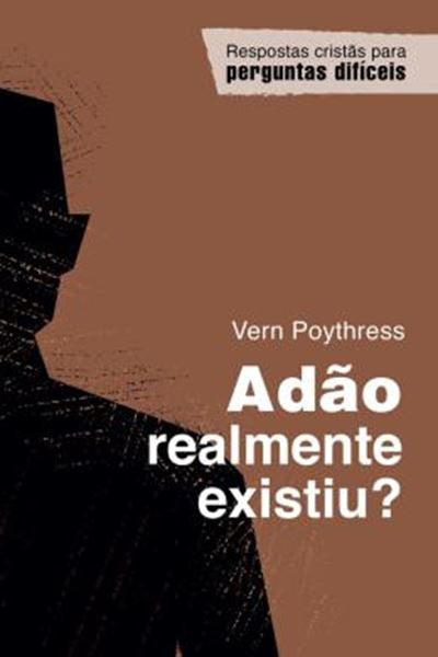 Picture of ADÃO REALMENTE EXISTIU?