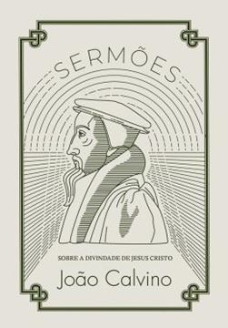 Imagem de SERMOES SOBRE A DIVINDADE DE JESUS CRISTO