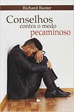 Imagem de CONSELHOS CONTRA O MEDO PECAMINOSO